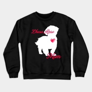 Lhasa apso mom   cute mother's day t shirt for dog lovers Crewneck Sweatshirt